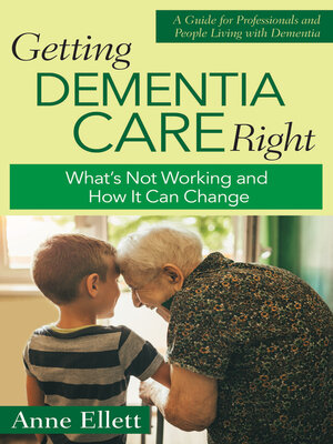 cover image of Getting Dementia Care Right